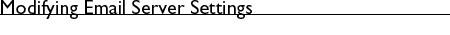 modifying email server settings